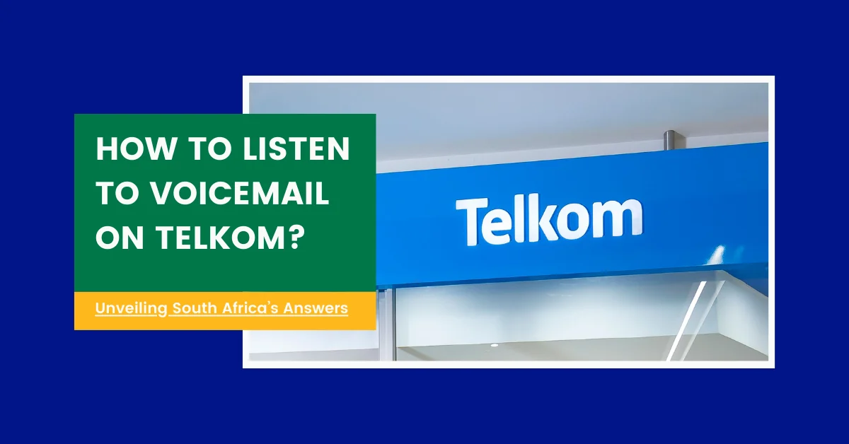 How To Listen To Voicemail On Telkom