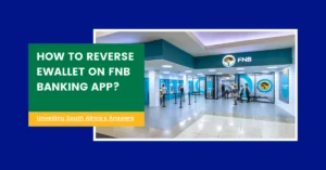 How To Reverse Ewallet On Fnb Banking App