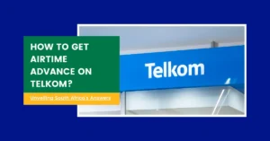 HOW TO GET AIRTIME ADVANCE ON TELKOM