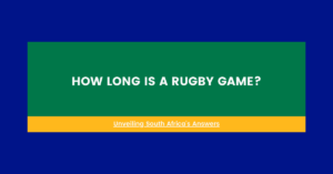 how long is a rugby game