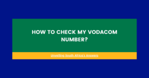 how to check my vodacom number