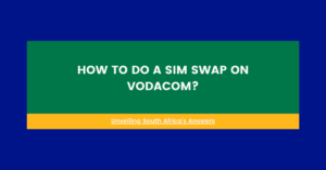 how to do a sim swap on vodacom