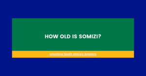 How Old is Somizi