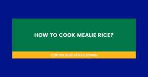 How To Cook Mealie Rice