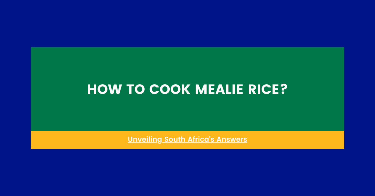 How To Cook Mealie Rice